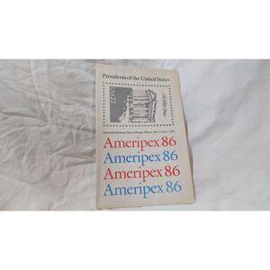AMERIPEX '86 Presidents #2216-19 1986 22c